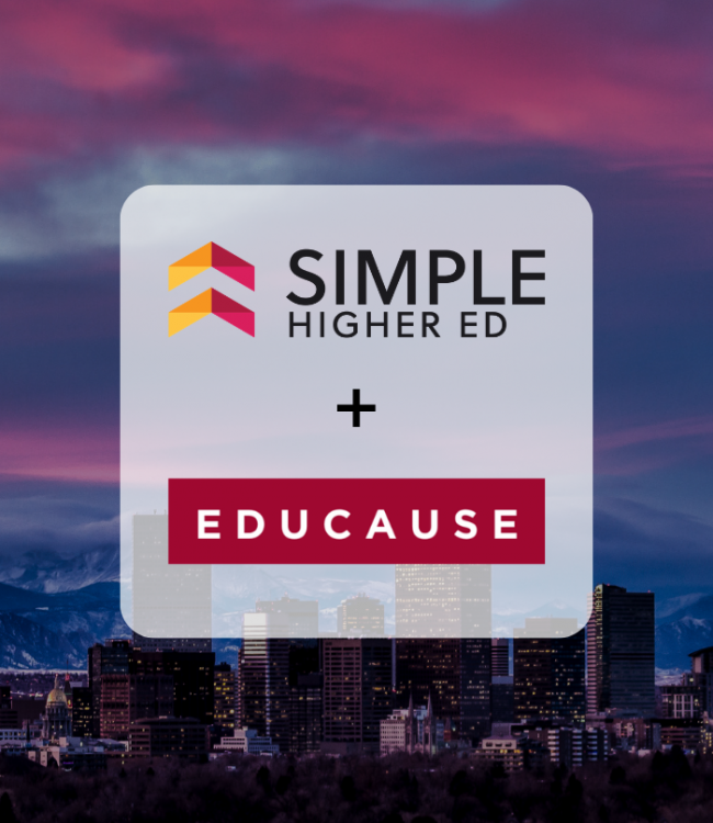 Simple Higher Ed - Educause Annual Conference